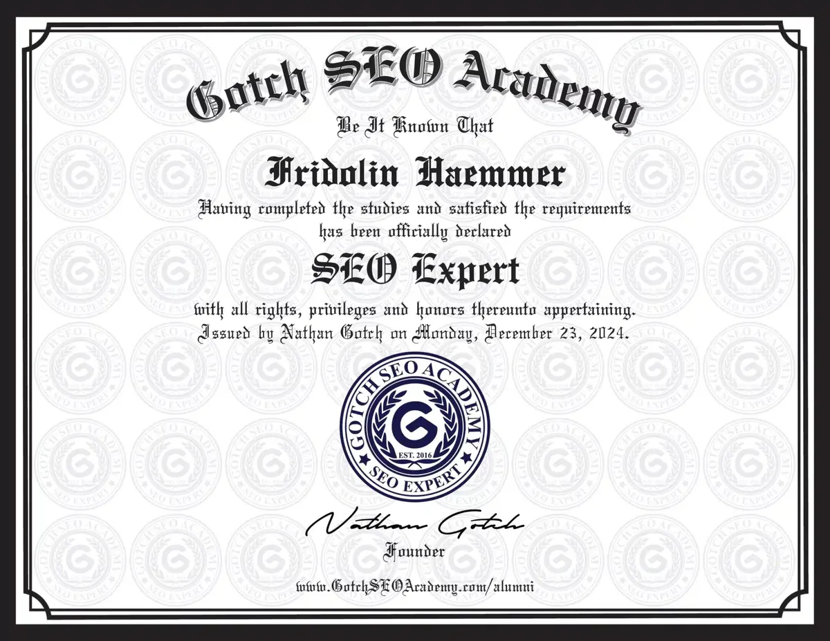 Gotch SEO Academy SEO Expert certificate for Fridolin Haemmer, issued by Nathan Gotch on December 23, 2024